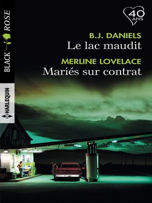 cover image of Le lac maudit--Mariés sur contrat